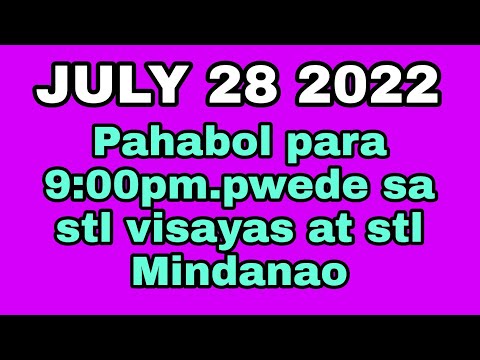 Pahabol para 9:00pm.pwede sa stl visayas at stl Mindanao! July 28,2022