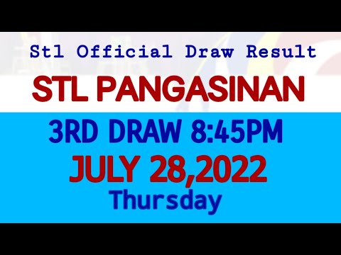 STL PANGASINAN 3RD DRAW RESULT 8:45PM,LIVE DRAW July 28, 2022